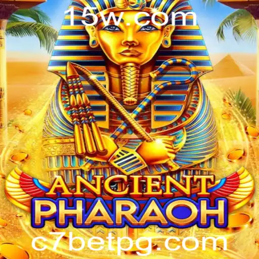 Descubra o Enigmático Mundo de AncientPharaoh e as Estratégias de C7 Bet